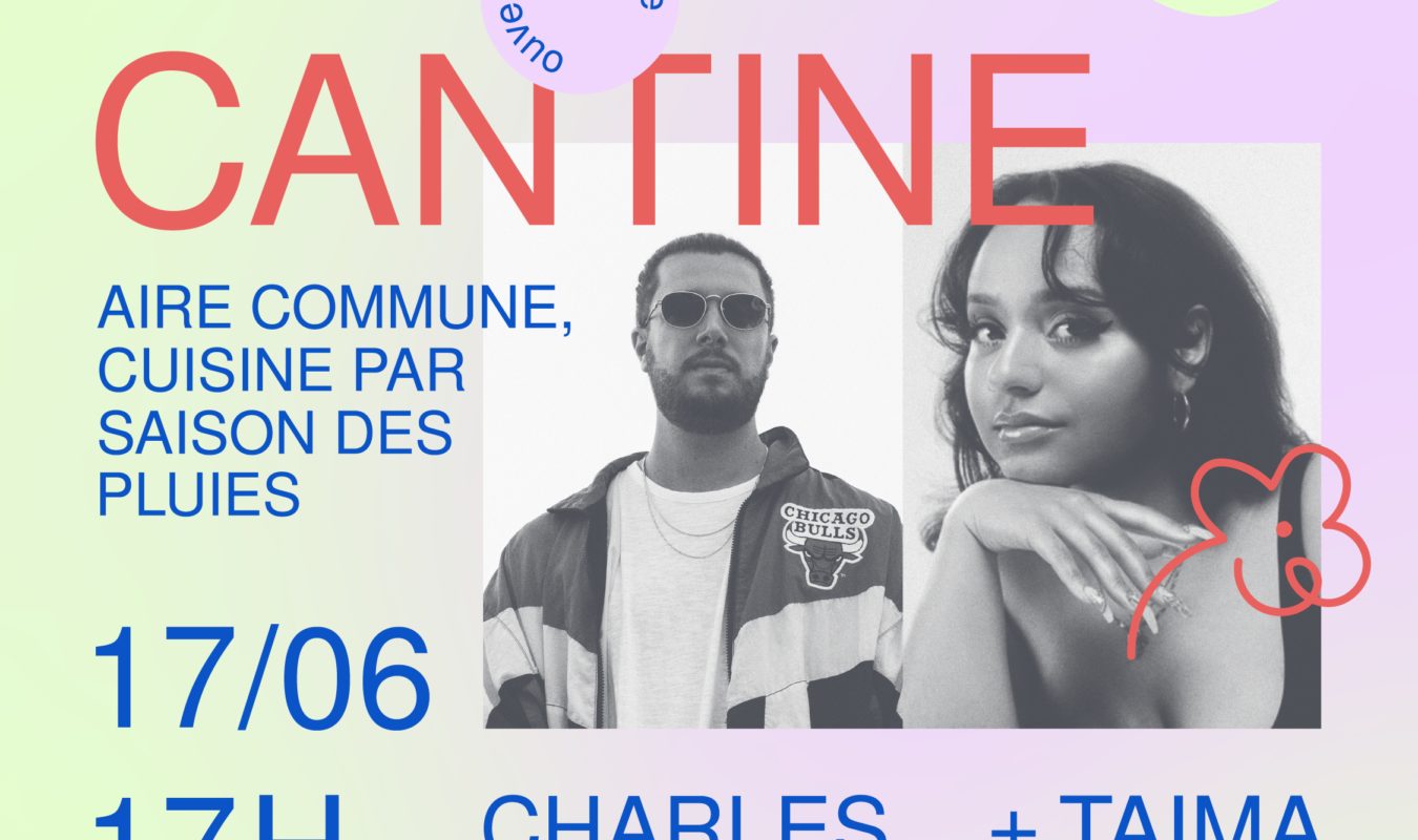 Image de l'article Soirée d’ouverture La Cantine | Aire commune x Saison des pluies