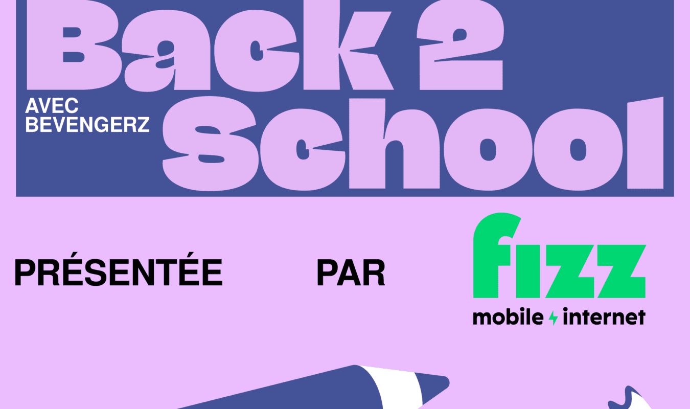 Image de l'article Soirée Back 2 School avec BEVENGERZ présentée par Fizz