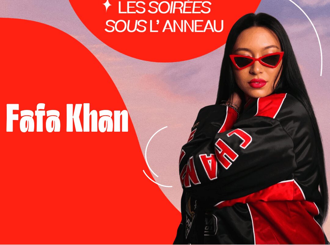 Image de l'article Les Soirées Sous l&rsquo;Anneau x DJ Fafa Khan
