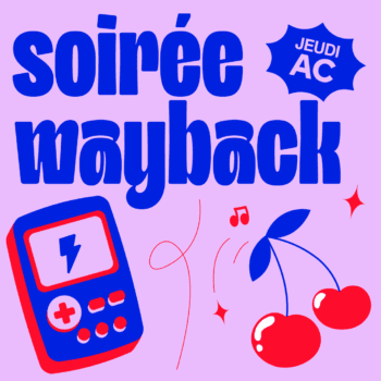Soirée WAYBACK
