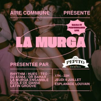 Pepito sangria present LA MURGA at Esplanade Louvain