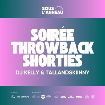 Soirée Throwback Shorties with DJ Kelly & Tallandskiinny at Place Ville Marie